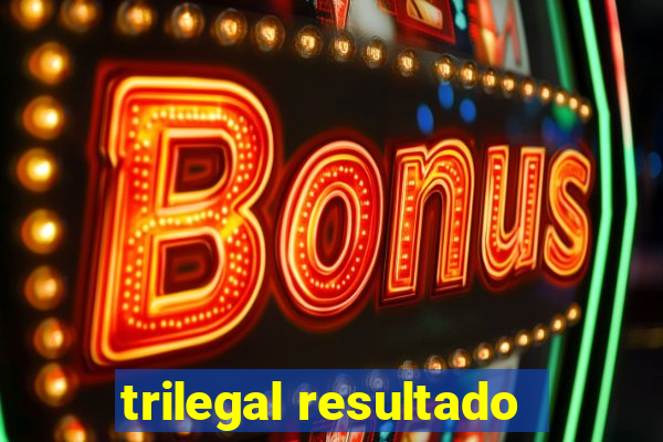 trilegal resultado